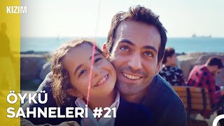 Baştan Sona Öykü Sahneleri (Part 21) - Kızım