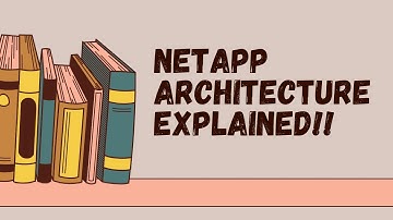 NetApp Architecture Explained |#netapp #storagesolutions #cloudcomputing #informationtechnology