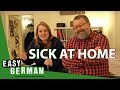 Sick at home | Easy German 178