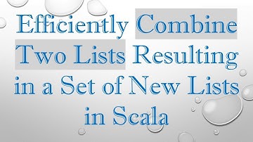 Efficiently Combine Two Lists Resulting in a Set of New Lists in Scala