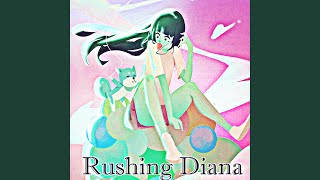 Download Lagu Rushing Diana MP3