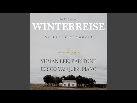 Winterreise: Frühlingstraum (“Dream