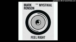 Mark Ronson Ft Mystikal   Feel Right (Explicit)