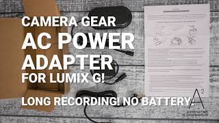 CAMERA AC ADAPTER FOR LUMIX CAMERAS LONG RECORDING! | ALBERT ART VIDEO + PHOTO | ALBERTART.NET