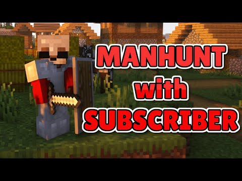 🔴 Minecraft Live Stream || Manhunt with Subscriber || Java+Pocket Can Play
