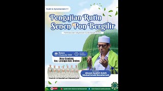 LIVE PENGAJIAN RUTIN SENEN PON BERGILIR :: DESA SIANDONG - LARANGAN - BREBES
