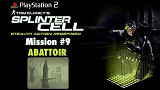 Splinter Cell (PS2) - Mission #9 - Abattoir - Hard/Stealth Walkthrough