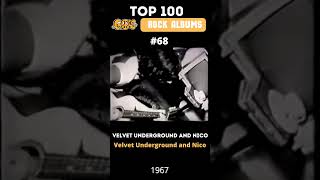 Top 100 60s Rock Albums - Velvet Underground and Nico (1967)