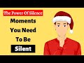 The Power of Silence Quiz