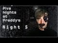 Five Nights Freddy's (Night Complete)