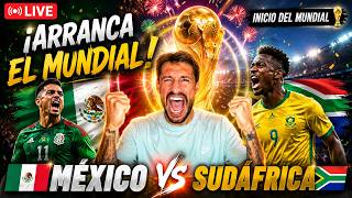 ⚽ARRANCA EL MUNDIAL -  México 🆚 Sudáfrica 🔥