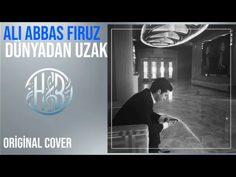 Ali Firuz - Dünyadan Uzak (Live Cover)