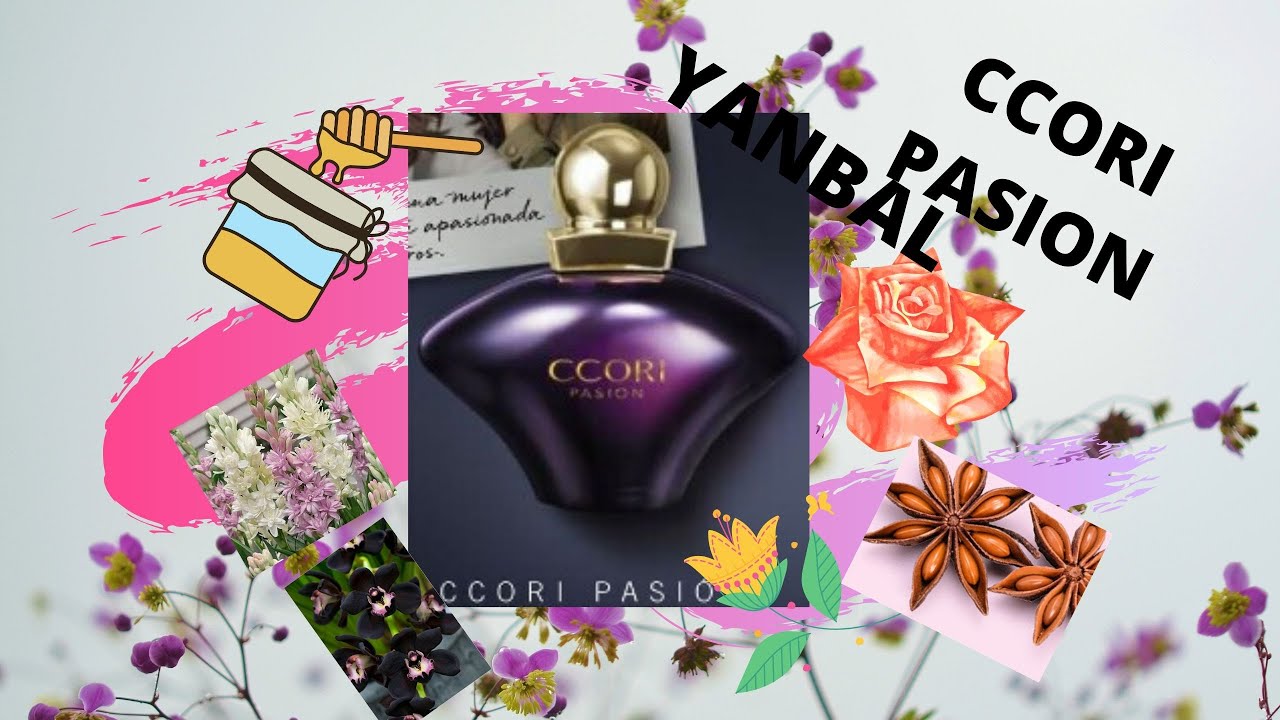 YANBAL CCORI PASION BREVE RESEÑA - YouTube