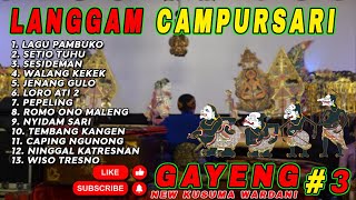 LANGGAM CAMPURSARI WAYANG GAYENG #campursari #langgamgayeng #langamjawa #langgamjawacampursari