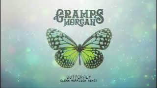 Gramps Morgan - Butterfly (Glenn Morrison Remix)