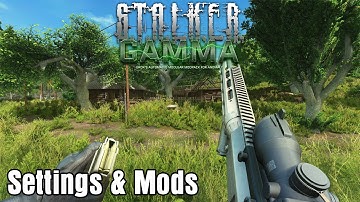 The BEST Settings and Mods for S.T.A.L.K.E.R GAMMA