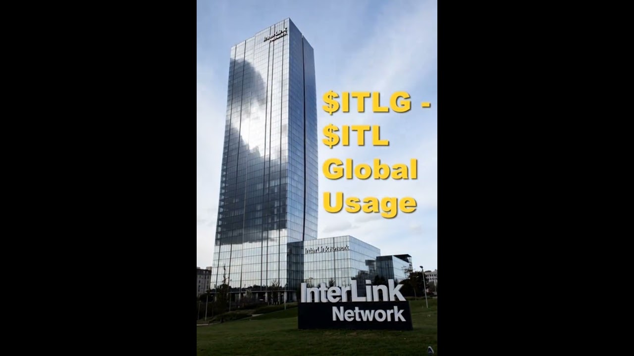 $ITLG - $ITL Sử Dụng Thực Tế. InterLink Network.                 