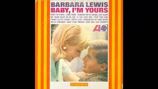 Barbara Lewis - &quot;Baby, I&#39;m Yours&quot; - Original LP - Raw Transfer