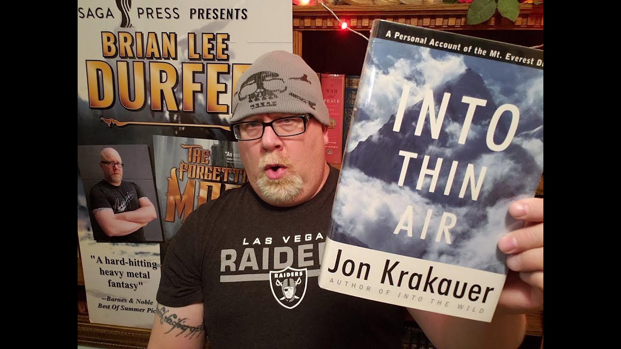 INTO THIN AIR / Jon Krakauer / Book Review / Brian Lee Durfee. Story of