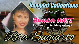 Rita Sugiarto - Bunga Hati (Ciptaan : Kuntet Mangkulangit / Arr : Mara Karma)
