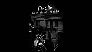Shoji T, Paul N Ballin, Crestt Tpk - Pake Ko Unreleased
