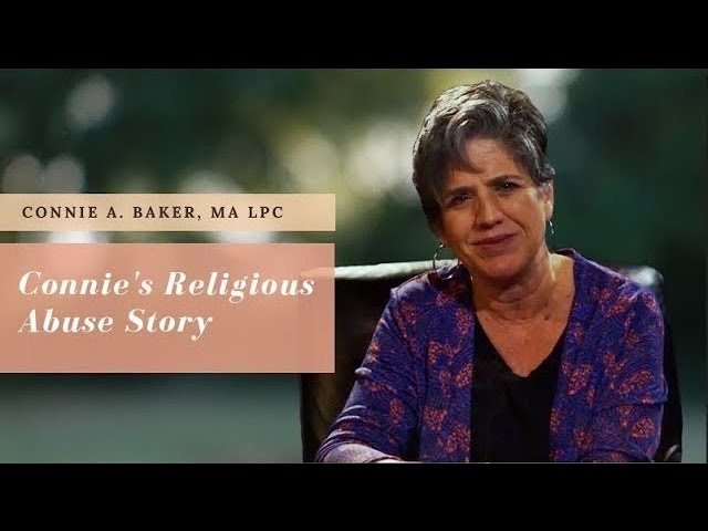 Connie's Religious Abuse Story