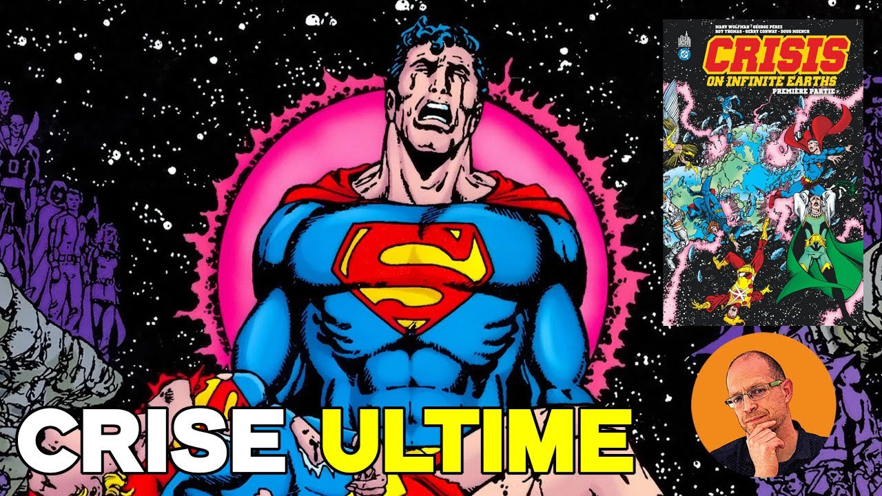 Crisis on Infinite Earths tome 1 : pourquoi cet événement a changé DC Comics