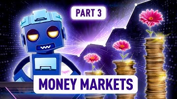 Money Markets Explained 🔥 Part 3: Your Guide to Short-Term Financial Instruments