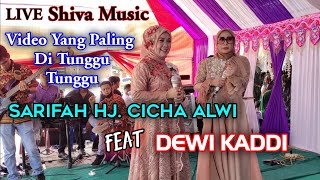 DEWI KADDI feat IFAH HJ. CICHA ALWI