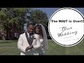 The WAIT Is OVER!!!! Our Wedding Video