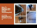 [ How to replace the tension bolt of Brooks B17 Saddle ] [ 如何更換Brooks B17 Saddle張緊螺絲 ]