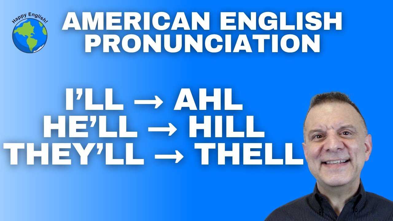 I'll He'll She'll They'll Natural American English Pronunciation Lesson