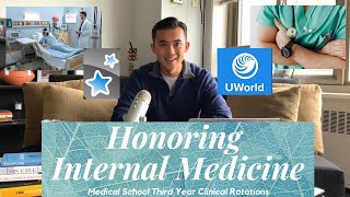 How To Honor Your Internal Medicine Rotation | Medical School Clerkships