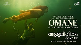 Omane - Malayalam (Film Version) | The GoatLife | @ARRahman | Chinmayi, Vijay Yesudas |