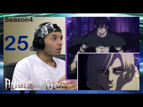 Attack On Titan S4 Ep25 Reaction هجوم العمالقة الموسم 4 الحلقة 25 انطباع مباشر