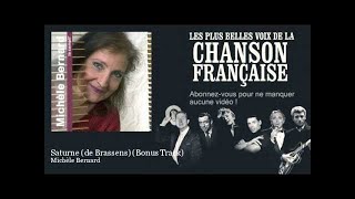 Vignette de la vidéo "Michèle Bernard - Saturne (de Brassens) - Bonus Track"