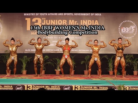 13th IBBF WOMENS Ms.INDIA  Bodybuilding Competition 2023