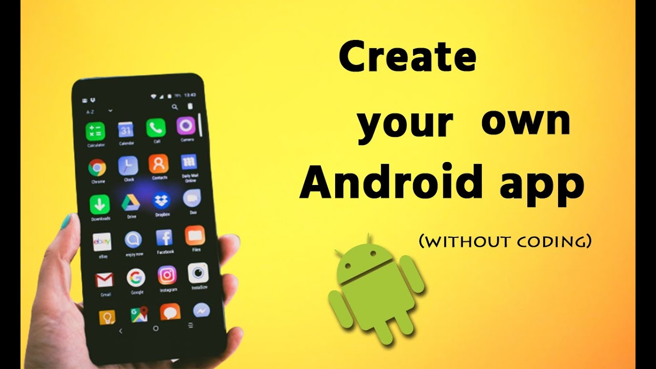 create your own app for android