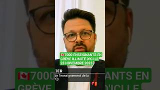 ??7000 ENSEIGNANTS EN GRÈVE ILLIMITÉ DICI LE 23 NOVEMBRE 2023 immigration