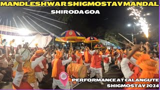 Mandleshwar Shigmostav Mandal, Shiroda Goa Performance at Panjim Shigmostav 2024