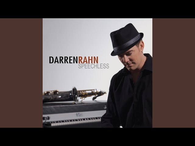 Dave Koz - Guest Darren Rahn H01S04