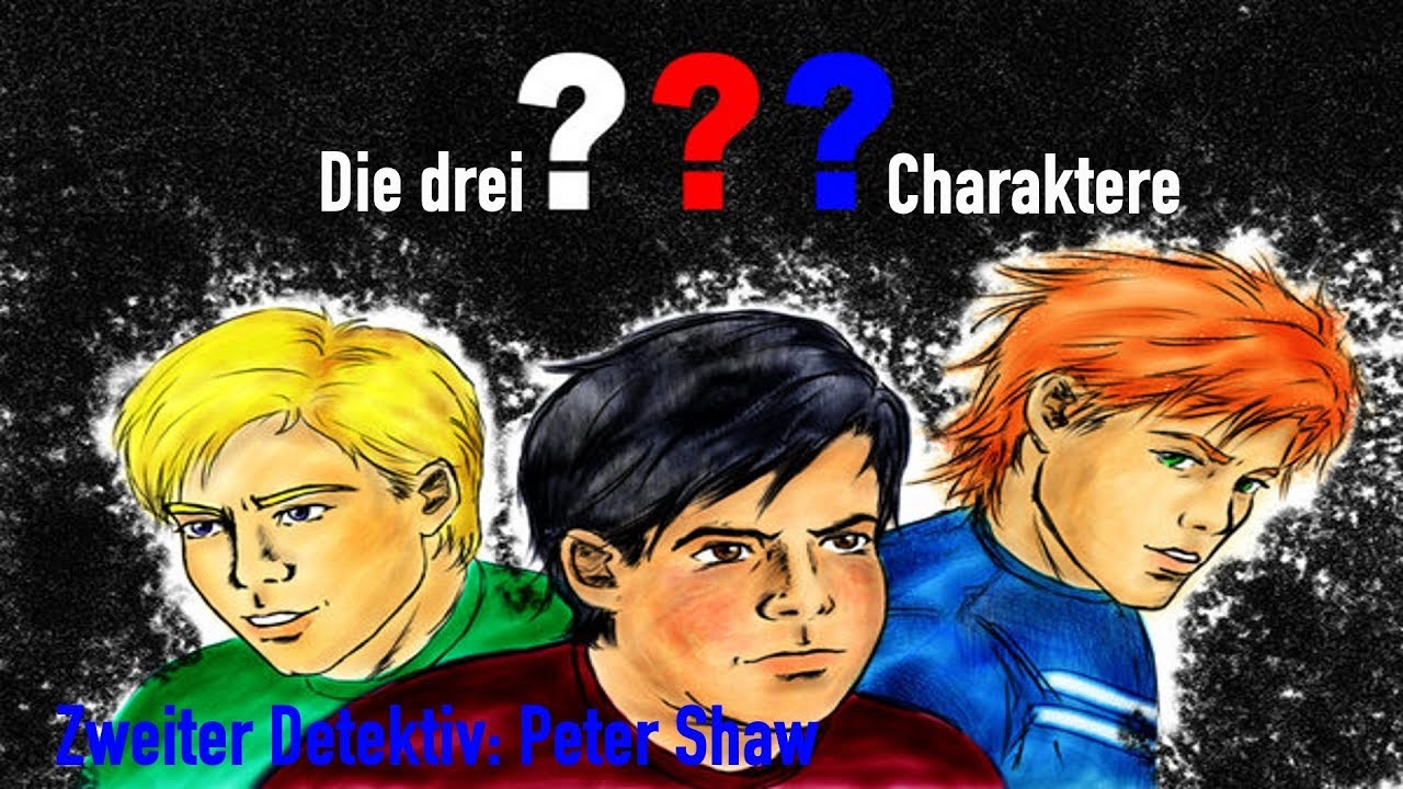 Die drei ??? Charaktere: „Zweiter Detektiv, Peter Shaw" - YouTube