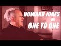 Capture de la vidéo Howard Jones: The 'One To One' Story [Interview]