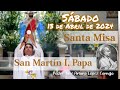 ✅ MISA DE HOY sábado 13 de Abril 2024 - Padre Arturo Cornejo