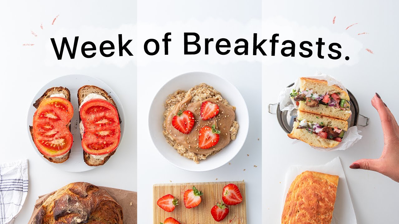 Week of Nutritious Breakfasts. (vegan & simple)