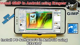 How to Install & Run GIMP Software in Android using Exagear | Windows Software's in Android | 2020 screenshot 3