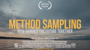 Method Sampling: How to Build the Future Together | Official Trailer