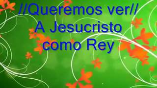 Vignette de la vidéo "Queremos Ver - Carlos Arzola - Música cristiana con letra"