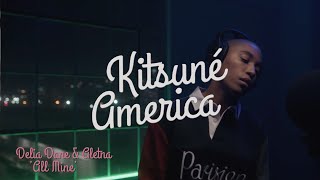 Delia Dane & ALETNA - 'All Mine' (Live Version) | Kitsuné America