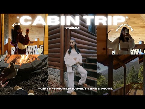 CABIN TRIP! *VLOGMAS* : road trip, gingerbread houses, pics, s’mores, + storytime 